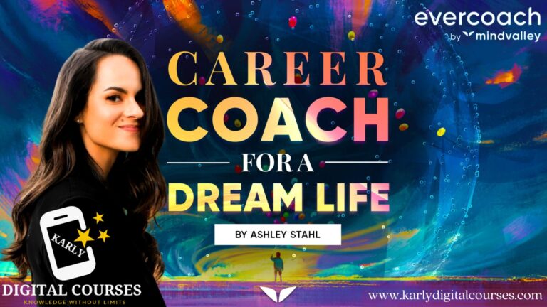 Career Coach for a Dream Life Ashley Stahl + Bonus